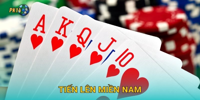 Tiến Lên Miền Nam – Đấu trí và chiến thuật tại Pk14 1 Tiến Lên Miền Nam – Đấu trí và chiến thuật tại Pk14