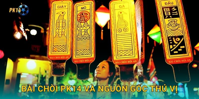 Bài Chòi – Nét văn hóa dân gian miền Trung tại Pk14 2 Bài Chòi Pk14 và nguồn gốc thú vị