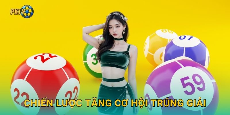Xổ số Mega 6/45 – Giải thưởng triệu đô tại Pk14 3 Chiến lược tăng cơ hội trúng giải