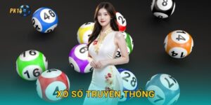 Xổ số truyền thống – Giữ vững giá trị lâu đời tại Pk14